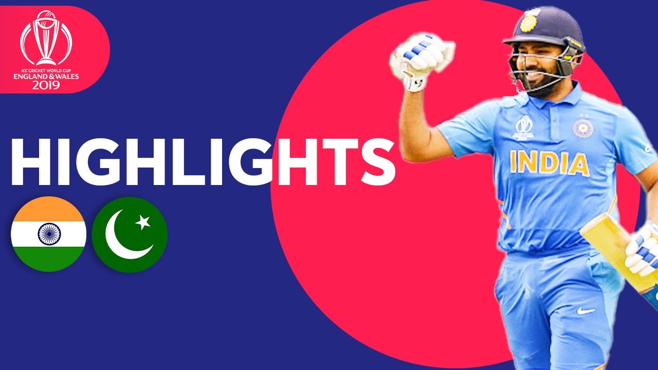 Rohit Sharma Hits 140! | India v Pakistan – Match Highlights | ICC Cricket World Cup 2019